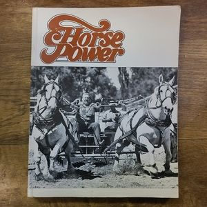 Horse power vintage book Large 256 page paperback w tons of horse pictures